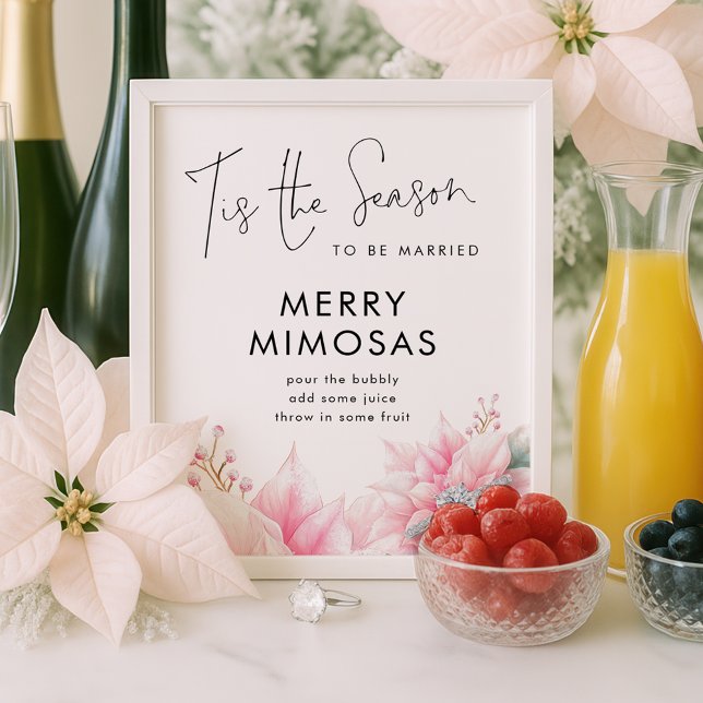 Tis the season Poinsettia Mimosa Bridal Shower Poster (Creator Uploaded)