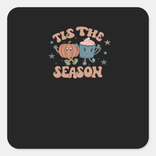 Tis The Season Pumpkin Fall Coffee Retro Square Sticker (Front)