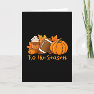 Tis The Season Pumpkin Footll Season Autumn Thanks Card