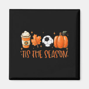 Tis The Season Pumpkin Leaf Latte Fall Soccer  Magnet