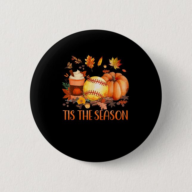 Tis The Season Pumpkin Leaf Latte Fall Softball 6 Cm Round Badge (Front)