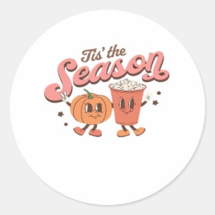 Tis The Season Pumpkin Leaf Latte Fall Thanksgivin Classic Round Sticker