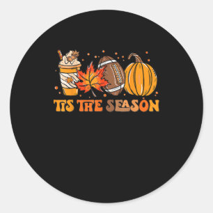 Tis The Season Pumpkin Leaf Latte Fall Thanksgivin Classic Round Sticker