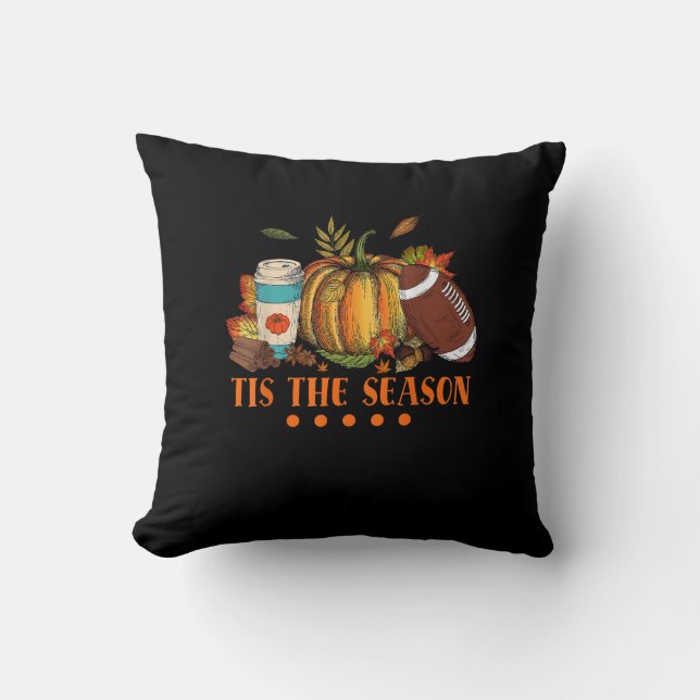 Tis The Season Pumpkin Leaf Latte Fall Thanksgivin Cushion (Front)