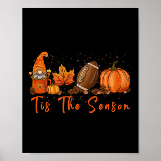 Tis The Season Pumpkin Leaf Latte Fall Thanksgivin Poster