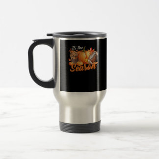 Tis The Season Pumpkin Leaf Latte Fall Thanksgivin Travel Mug