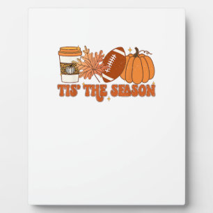 Tis The Season Pumpkin Leaf Thanksgiving Football Plaque