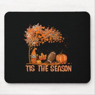 Tis The Season Pumpkin Spice Footll Fall Leaves Au Mouse Pad