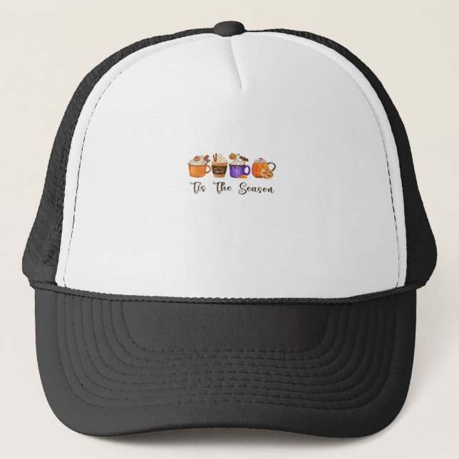 Tis The Season Pumpkin Spice Trucker Hat (Front)