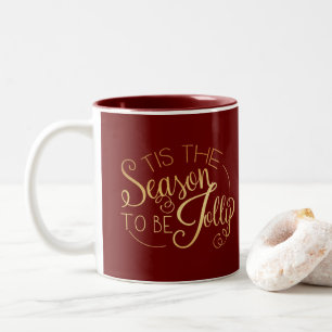 ‘‘Tis the Season” Red Gold Two-Tone Coffee Mug