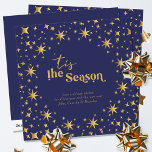 Tis the Season Simple Elegant Blue and Gold Stars Holiday Card<br><div class="desc">Tis the Season,  modern and elegant personalized holiday card. The card is decorated with gold stars and lettered in script calligraphy and festive typography. Simple minimal typography design framed with an abundance of golden stars. The template is ready for you to personalize the greeting and add your name(s).</div>