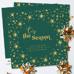 Tis the Season Simple Elegant Green and Gold Stars Holiday Card<br><div class="desc">Tis the Season,  modern and elegant personalized holiday card. The card is decorated with gold stars and lettered in script calligraphy and festive typography. Simple minimal typography design framed with an abundance of golden stars. The template is ready for you to personalize the greeting and add your name(s).</div>