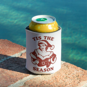 Tis The Season Snarky Christmas Sarcastic Funny  Can Cooler