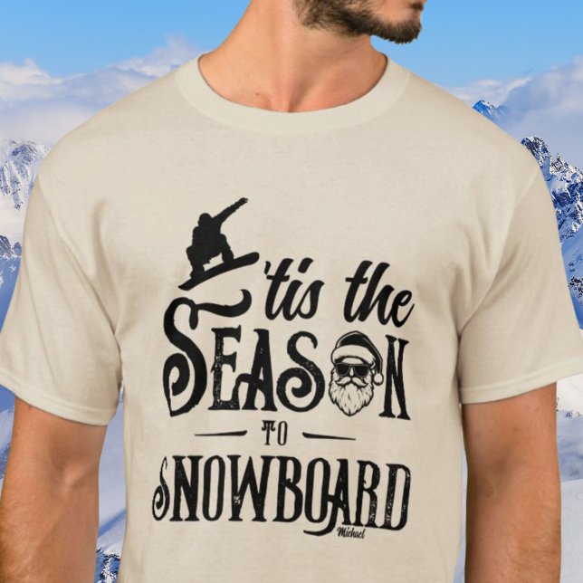Tis the Season Snowboard Santa Graphic Mens  T-Shirt (Tis the Season Snowboard Santa Graphic Mens T-Shirt)