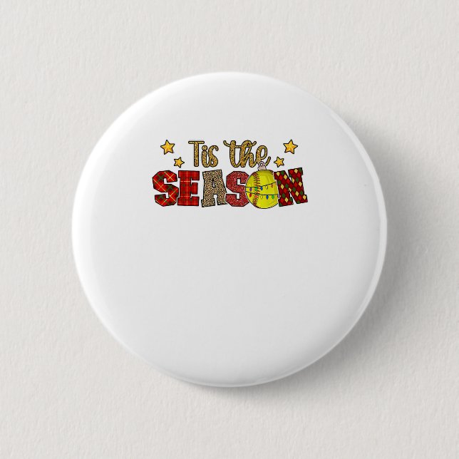 Tis The Season Softball Christmas Softball Player  6 Cm Round Badge (Front)