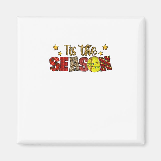 Tis The Season Softball Christmas Softball Player  Magnet (Front)