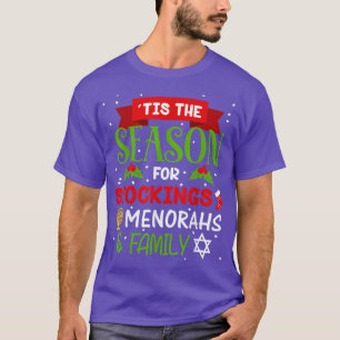 Tis The Season Stockings Menorahs Chrismukkah T-Sh T-Shirt