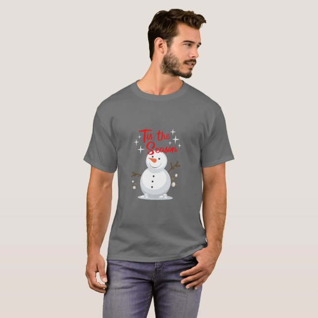 Tis the season T-Shirt (Front Full)