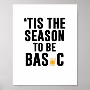 Tis The Season To Basic Christmas Poster