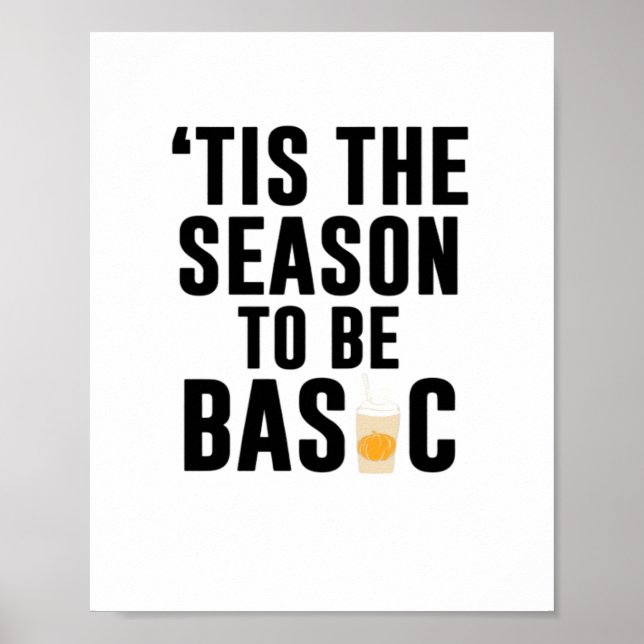 Tis The Season To Basic Christmas Poster (Front)