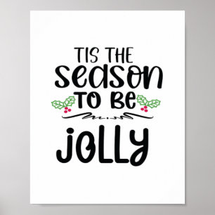 Tis The Season To Be Careful New Year Celebration Poster