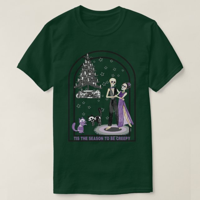 Tis the Season to be Creepy T-Shirt (Design Front)