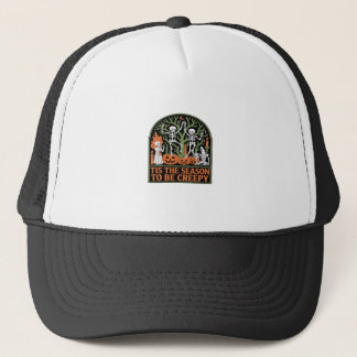 Tis The Season To Be Creepy Trucker Hat