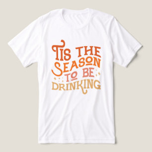 Tis the Season to Be Drinking Funny Holiday Design Tri-Blend Shirt