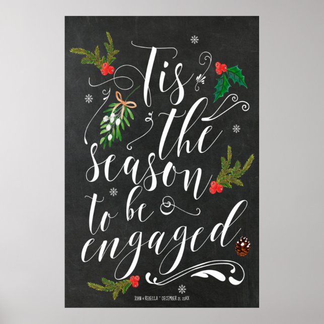 Tis the Season to be engaged winter wedding sign (Front)