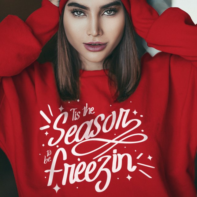 Tis The Season To be Freezin Winter Christmas T-Shirt (Creator Uploaded)