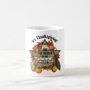 Tis The Season To Be Grateful Coffee Mug