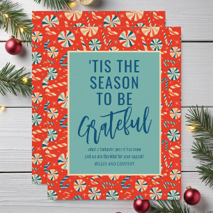 'Tis The Season To Be Grateful Corporate Christmas Card