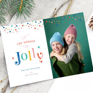 Tis the Season to be Jolly Bright Christmas Card