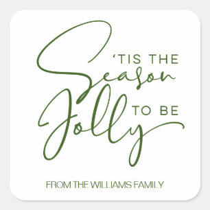 Tis The Season to Be Jolly Christmas Square Sticker