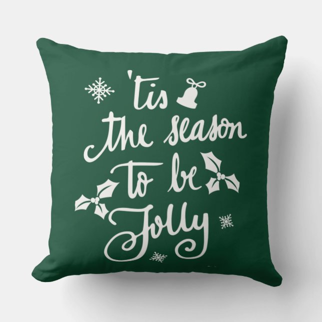tis the season to be jolly cushion (Front)