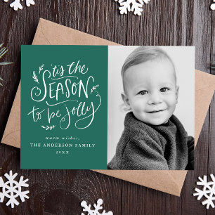 'Tis The Season to be Jolly Green Photo Holiday Card