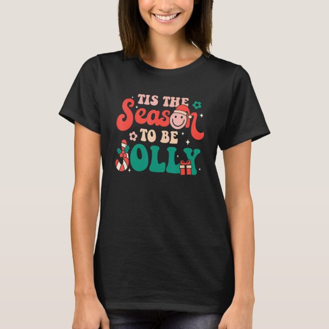 Tis The Season To Be Jolly Groovy Retro Christmas  T-Shirt (Front)