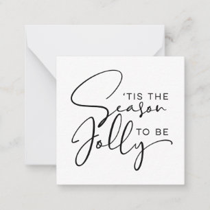 Tis The Season to Be Jolly Holiday Card