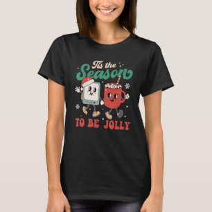 Tis The Season To Be Jolly Hot Cocoa Groovy Retro  T-Shirt