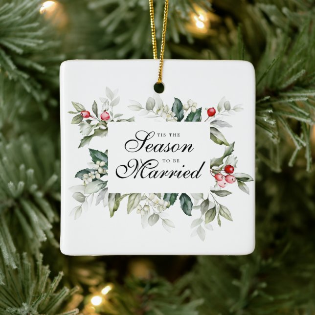 Tis the Season to Be Married | 1st Christmas Photo Ceramic Ornament (Tree)