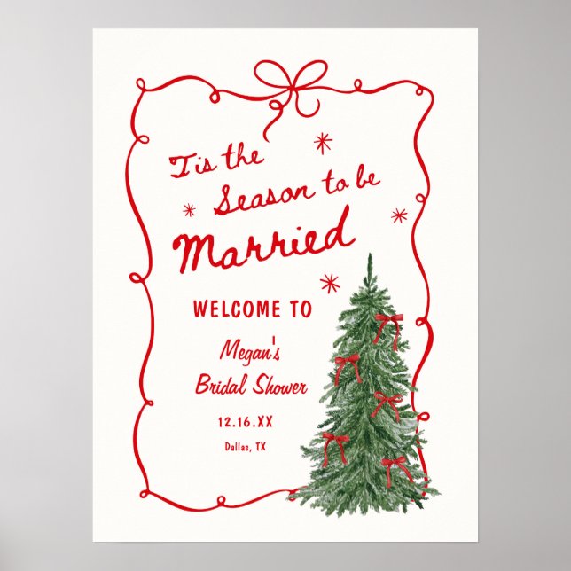 Tis the Season to be Married Bridal Shower Welcome Poster (Front)