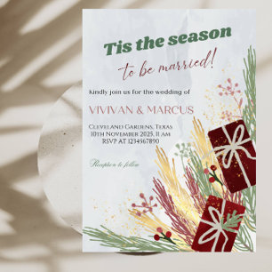 Tis the Season to Be Married Christmas Wedding Invitation