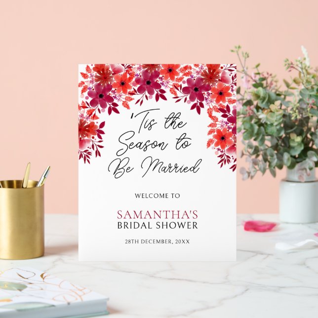 'Tis the Season to Be Married Floral Bridal Shower Acrylic Sign (Wedding)