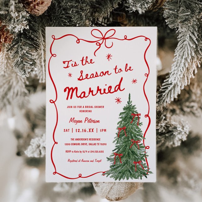 Tis the Season to be Married Holiday Bridal Shower Invitation (Creator Uploaded)