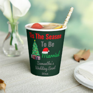 Tis The Season To Be Married Paper Cups