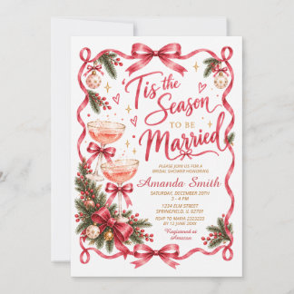 Tis the Season to be Married Pink Holiday Wedding Invitation