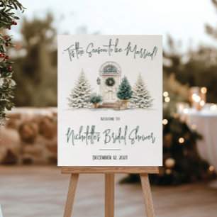 'Tis the Season to be Married! Shower Welcome Sign