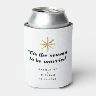 'Tis the season to be married Snowflake Can Cooler