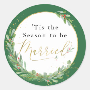 Tis the Season to be Married Wedding Envelope Seal