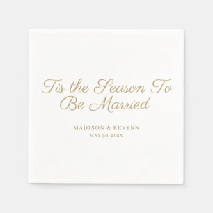 Tis the Season To Be Married Wedding Napkins